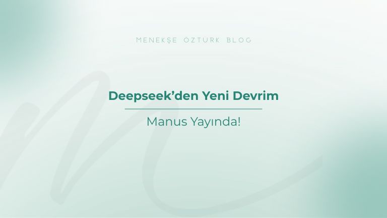 deepseek den yeni devrim menekse ozturk